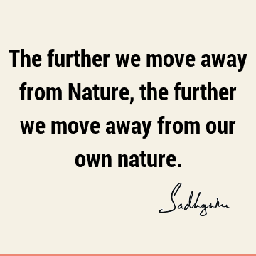 Nature Quotes : Short Quote