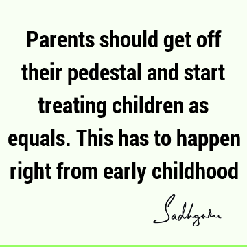 children Quotes :  Quote