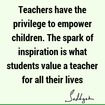 Inspirational Quotes : children Quote