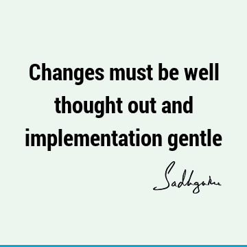 Change Quotes : Short Quote