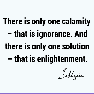 ignorance Quotes :  Quote