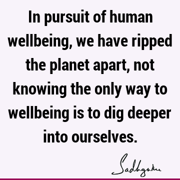 planet Quotes : spirituality, well being Quote
