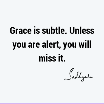 grace Quotes :  Quote