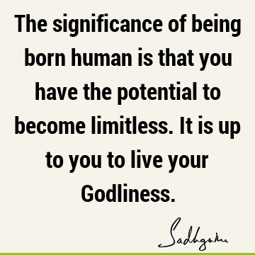 Inspirational Quotes : being human, spirituality Quote