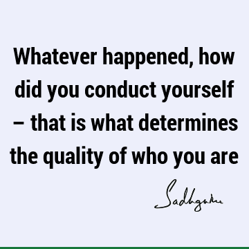 Wisdom Quotes : being human Quote