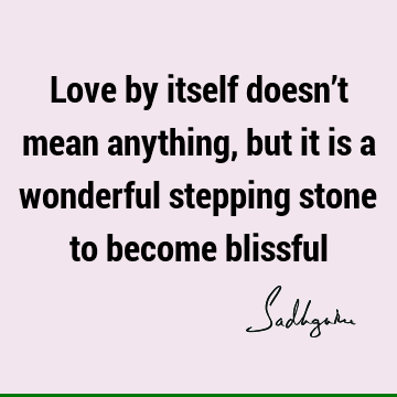 Love Quotes : Short Quote