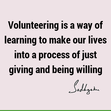 willingness Quotes :  Quote