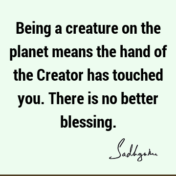 planet Quotes :  Quote