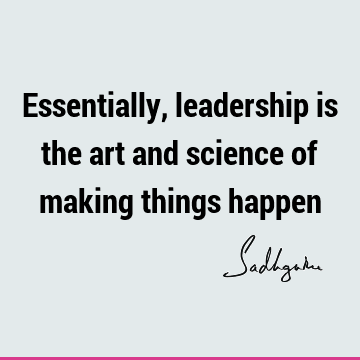 Success Quotes : Leadership, Short Quote