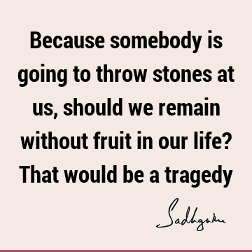 perspective Quotes : Inspirational, Life Quote