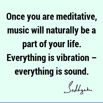 mysticism Quotes : meditation Quote