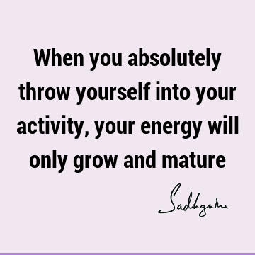 energy Quotes : Short Quote
