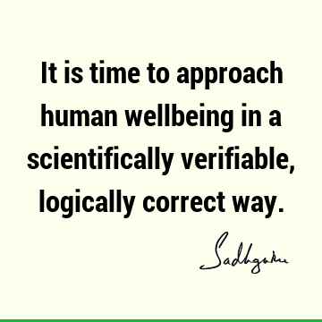 humanity Quotes : Short, well being Quote