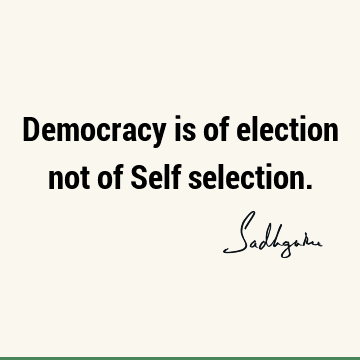 democracy Quotes : Short Quote