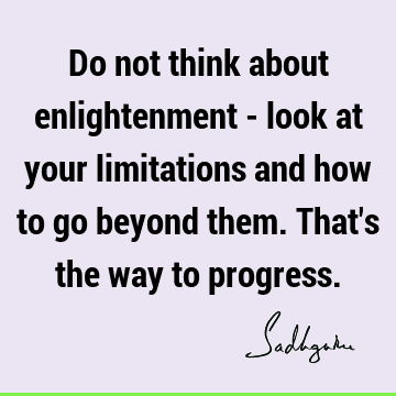spiritual process Quotes : limitation Quote