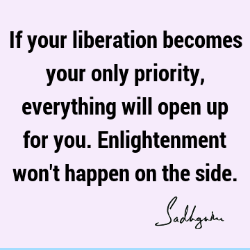 liberation Quotes : spirituality Quote