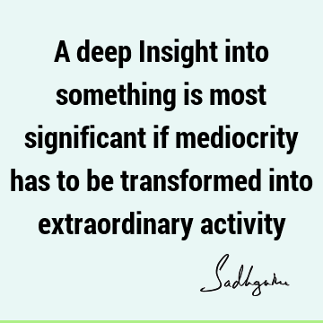 Transformation Quotes :  Quote