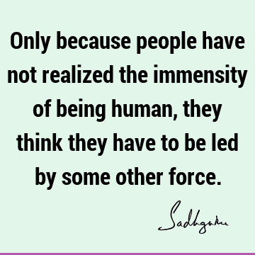 God Quotes : humanity, people Quote
