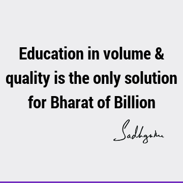 india Quotes : Education Quote