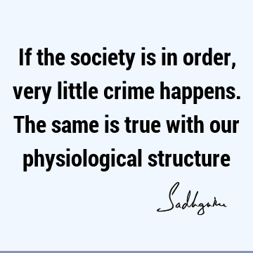society Quotes :  Quote