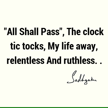 Short Quotes : Life, Poetry, Time Quote