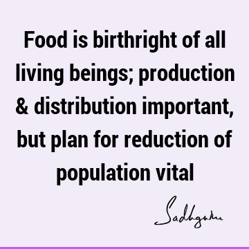 food Quotes :  Quote