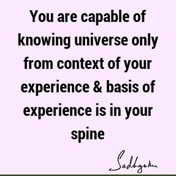 experience Quotes :  Quote