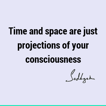 mysticism Quotes : consciousness Quote
