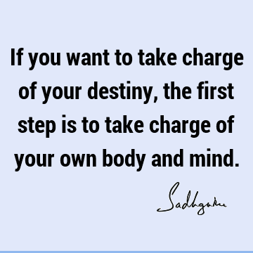 body-mind Quotes :  Quote