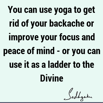 possibility Quotes : Peace, yoga Quote