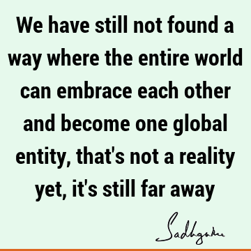 world Quotes :  Quote