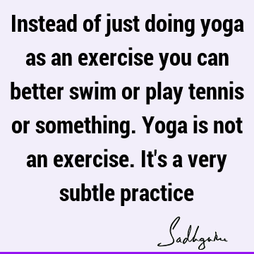 yoga Quotes :  Quote