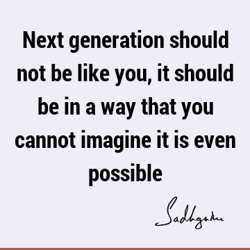 children Quotes :  Quote