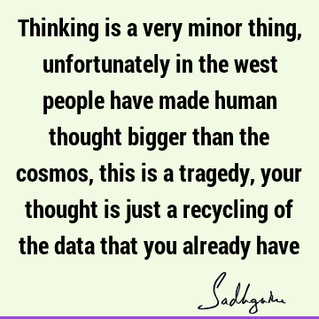 thought Quotes : intellect Quote