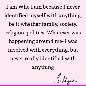 involvement Quotes : sadhguru Quote