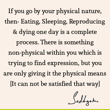 physicality Quotes : Nature Quote