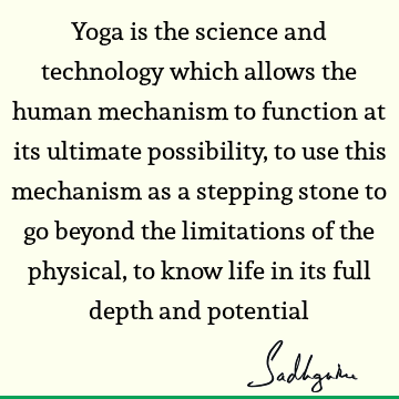 spirituality Quotes : yoga, spiritual science Quote