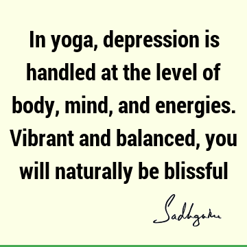 body-mind Quotes : balance, yoga Quote