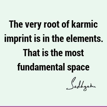 karma Quotes : mysticism Quote