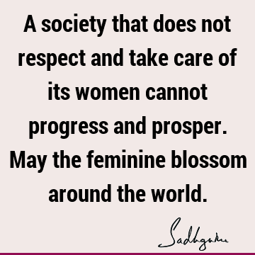 society Quotes :  Quote