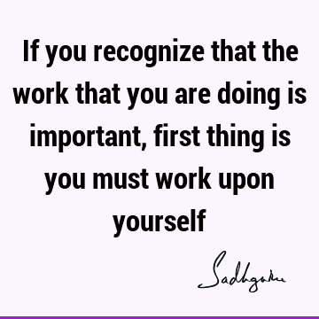 Work Quotes : yoga, spirituality Quote