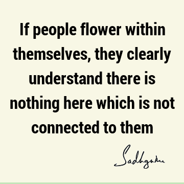 understanding Quotes : spirituality, people Quote