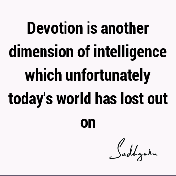 devotion Quotes : Short Quote