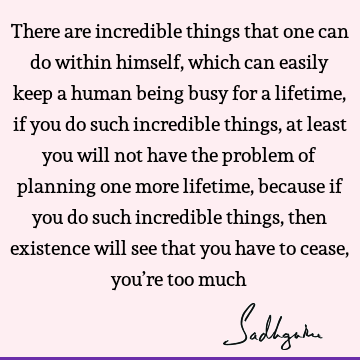existence Quotes :  Quote