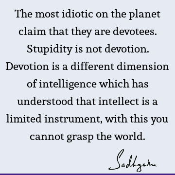 devotion Quotes : intellect Quote
