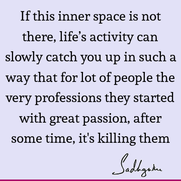 Work Quotes :  Quote