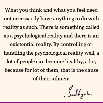 reality Quotes : health Quote