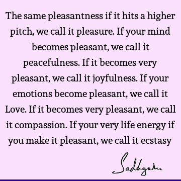 mind Quotes : Love, emotion, compassion Quote
