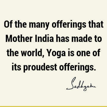 india Quotes : yoga Quote