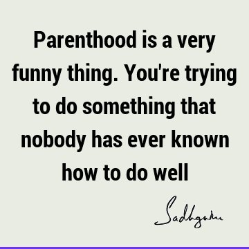 Funny Quotes : children Quote